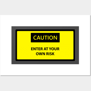 Funny Caution Sign Posters and Art